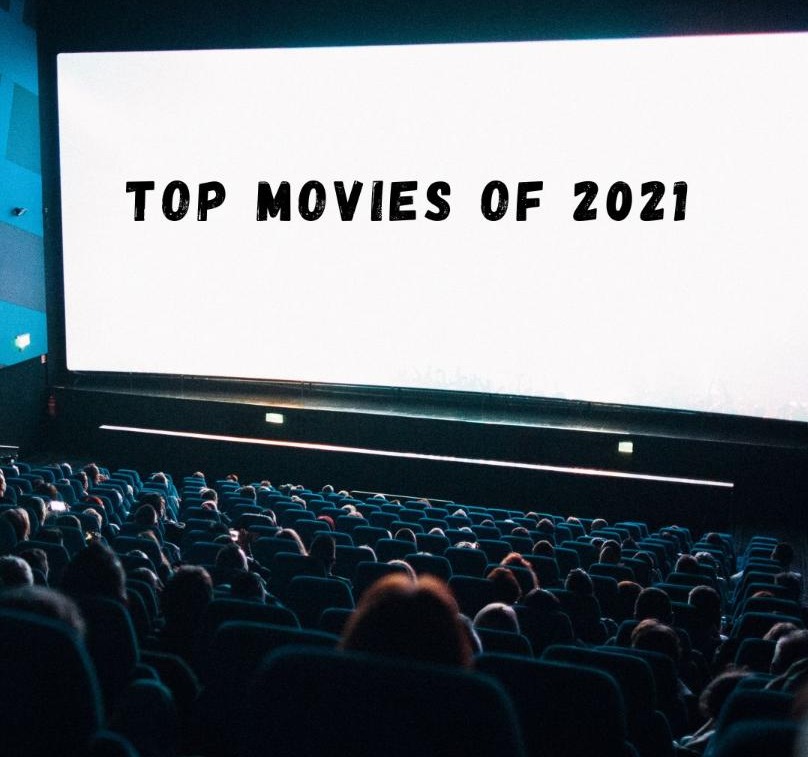 Top Movies of 2021