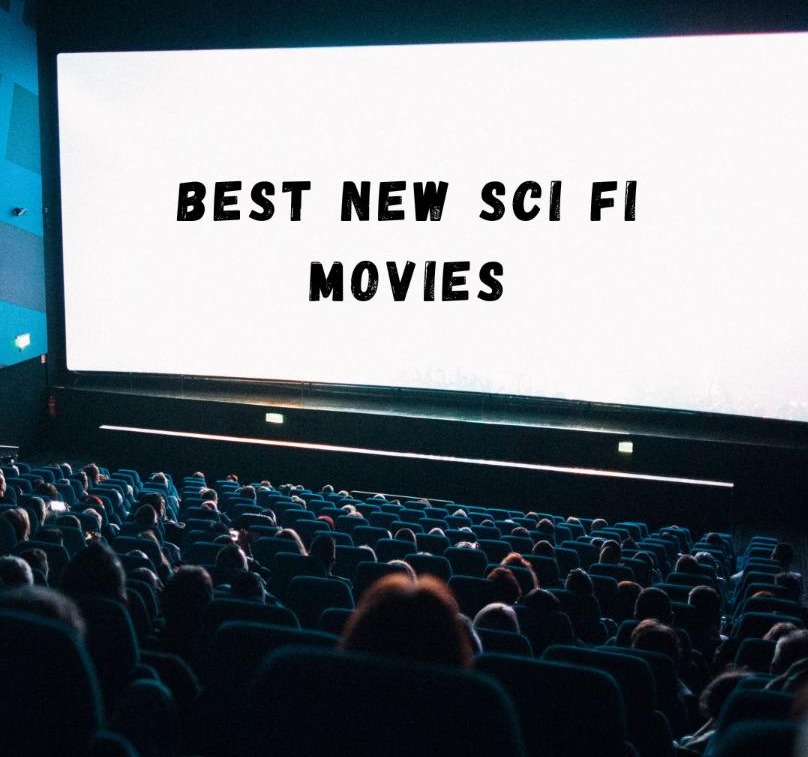 Best New Sci-Fi Movies to Watch
