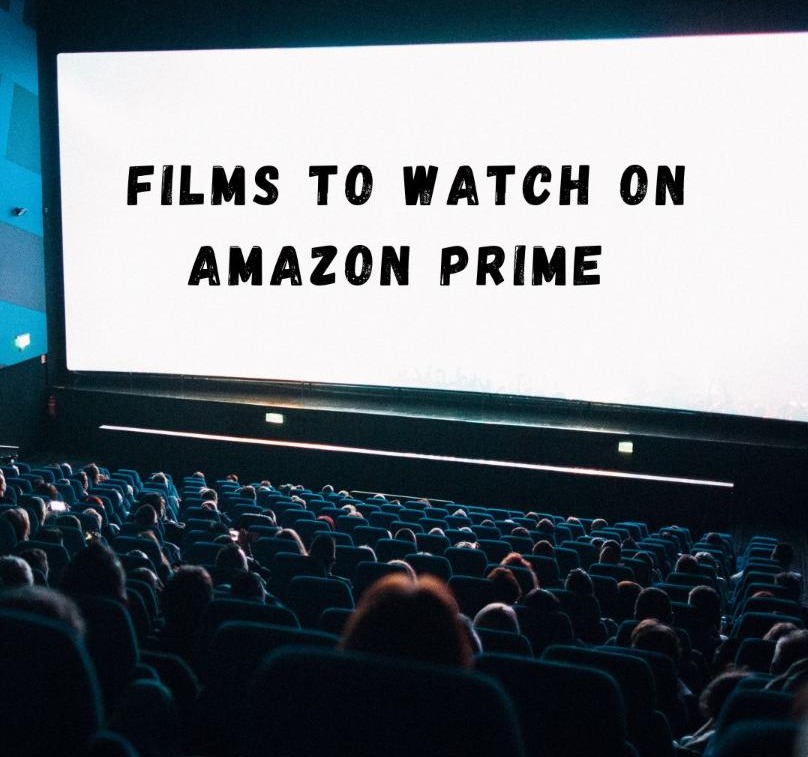 films to watch on amazon prime