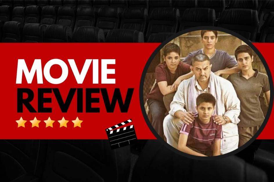 Dangal (2016) Movie Review