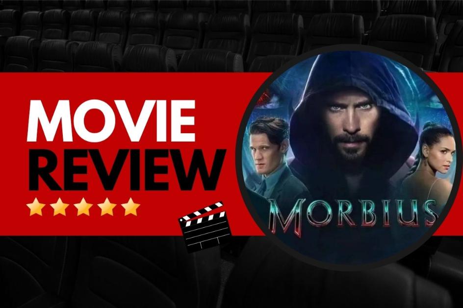 Morbius Movie review